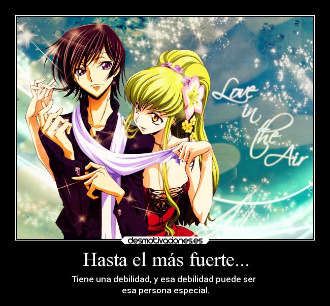 Hasta el más fuerte... - 