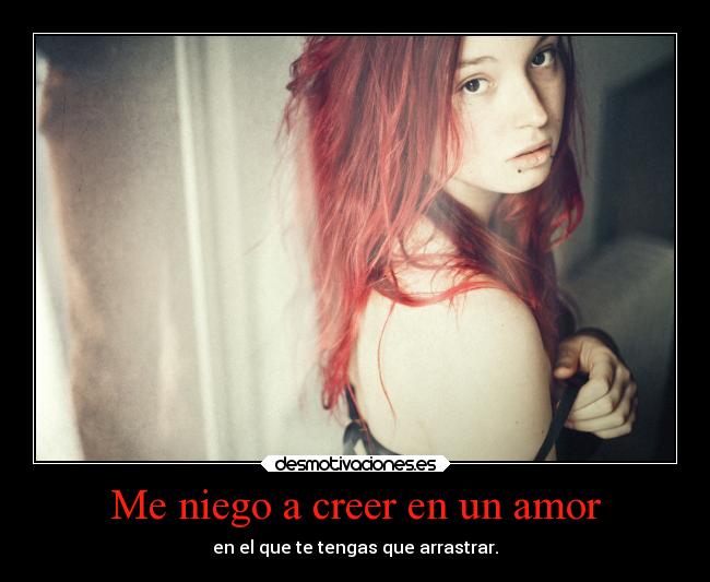 Me niego a creer en un amor - 