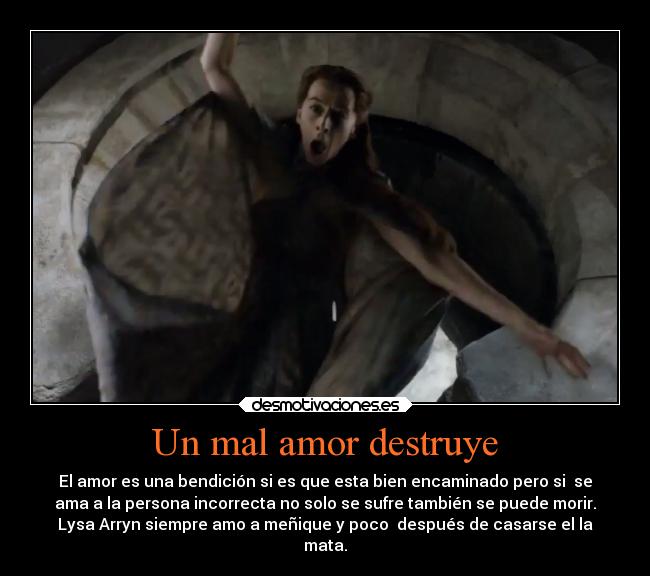 Un mal amor destruye -