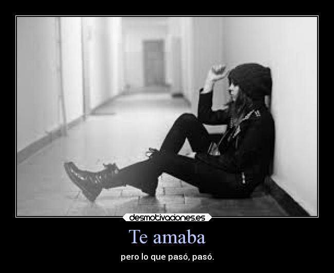 carteles amor noesmiaperomolamucho desmotivaciones