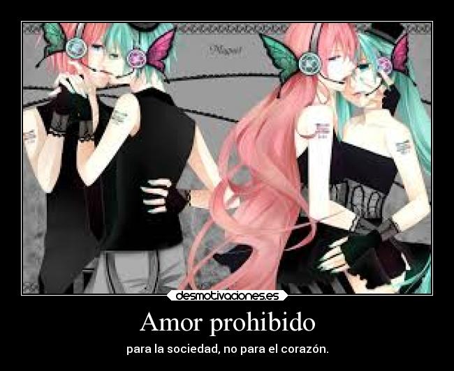 carteles amor sentimientos corazon sociedad amor vocaloid desmotivaciones