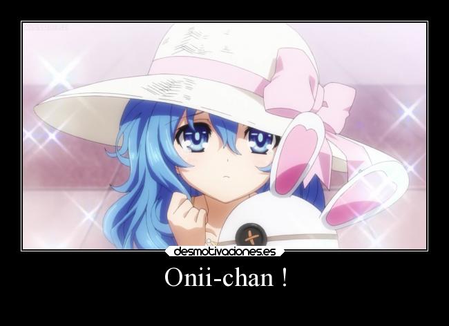 Onii-chan ! -