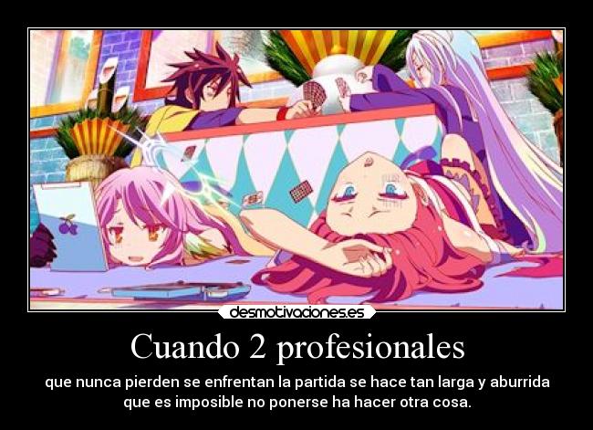 carteles anime game life sora shiro desmotivaciones