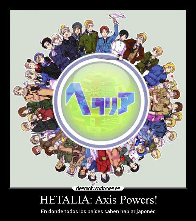 HETALIA: Axis Powers! -
