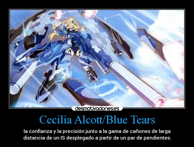 Cecilia Alcott/Blue Tears - la confianza y la precisión junto a la gama de cañones de larga
distancia de un IS desplegado a partir de un par de pendientes.