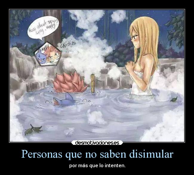 Personas que no saben disimular -