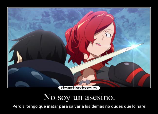 No soy un asesino. -