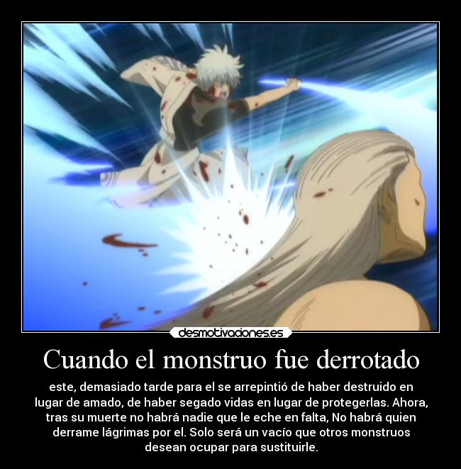 Cuando el monstruo fue derrotado -