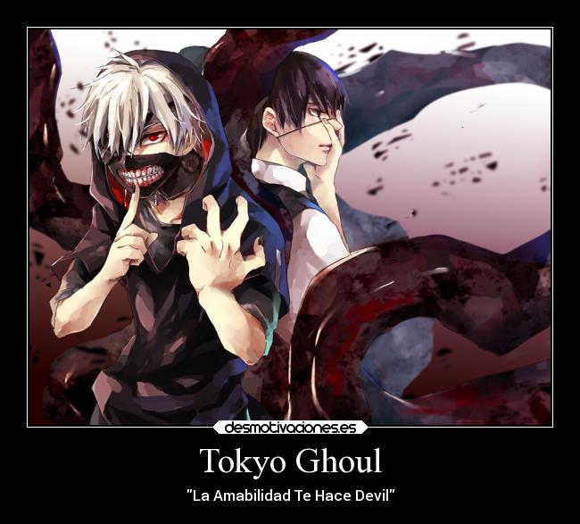 Tokyo Ghoul -