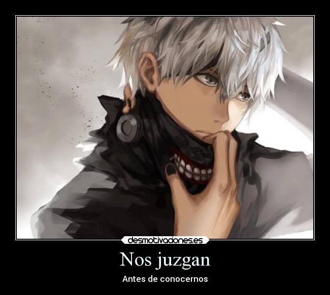 Nos juzgan - Antes de conocernos