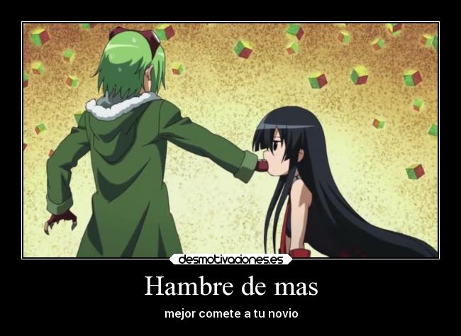 Hambre de mas - mejor comete a tu novio