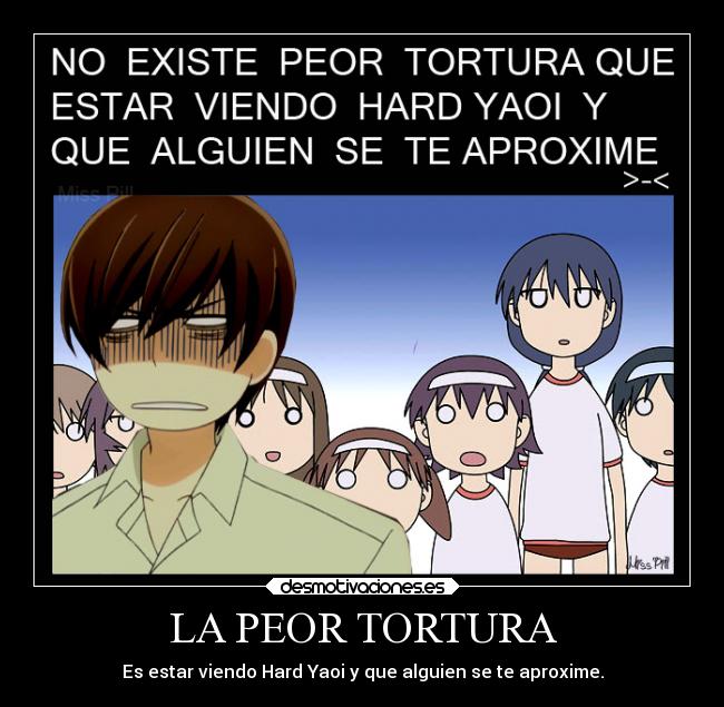 LA PEOR TORTURA -