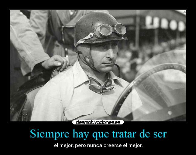 carteles arte vida historia frases deportes devilbrigade argentina automovilismo formula1 juan manuel fangio desmotivaciones