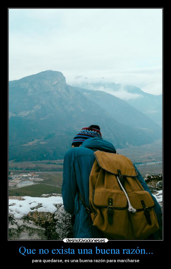 carteles ausencia quedrase marcharse labuenabibra viajar razones existir desmotivaciones