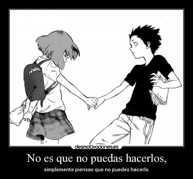 No es que no puedas hacerlos, -