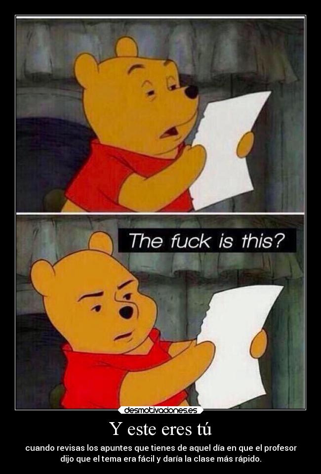 Y este eres tú -