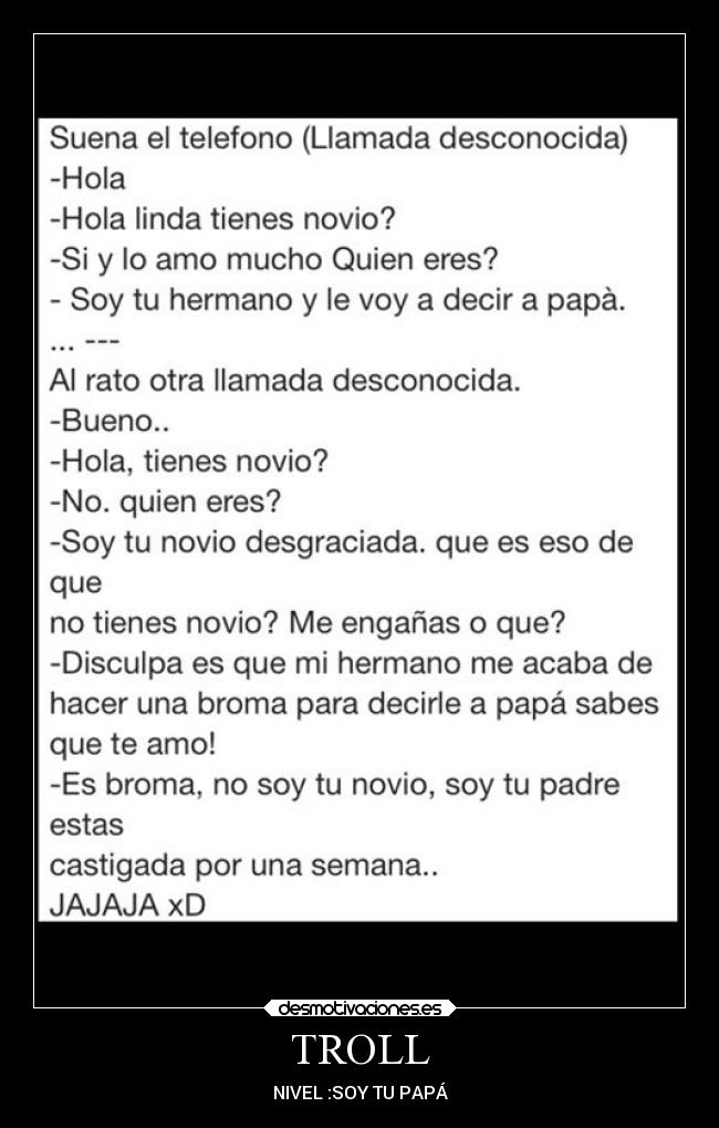 TROLL - NIVEL :SOY TU PAPÁ
