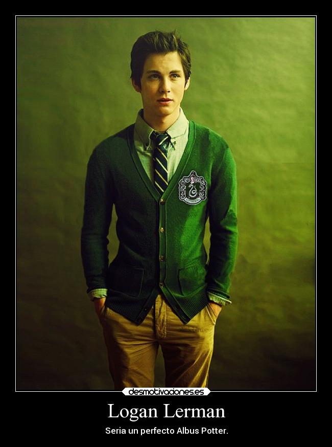 Logan Lerman - Seria un perfecto Albus Potter.