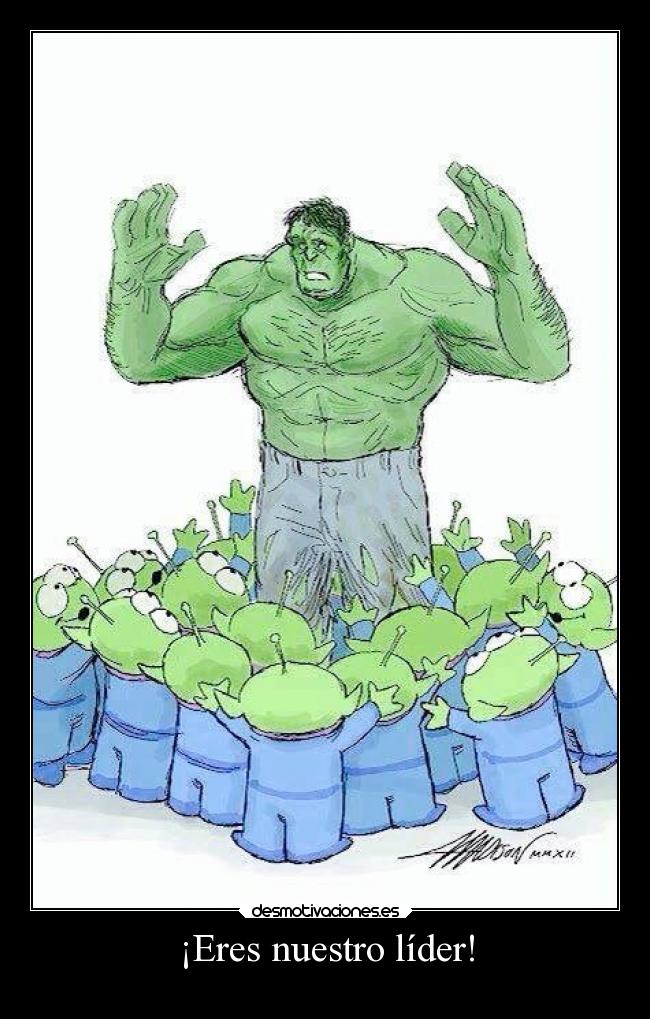 ¡Eres nuestro líder! - 
