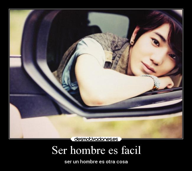 Ser hombre es facil -