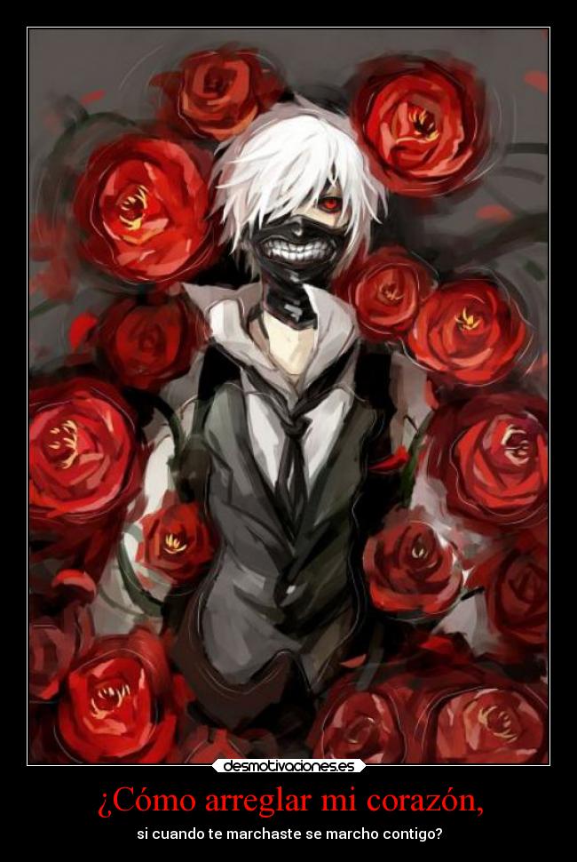 ¿Cómo arreglar mi corazón, - si cuando te marchaste se marcho contigo?