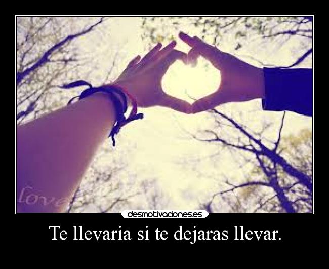 carteles corazon desmotivaciones