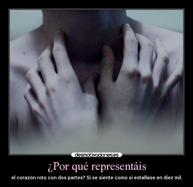 ¿Por qué representáis -