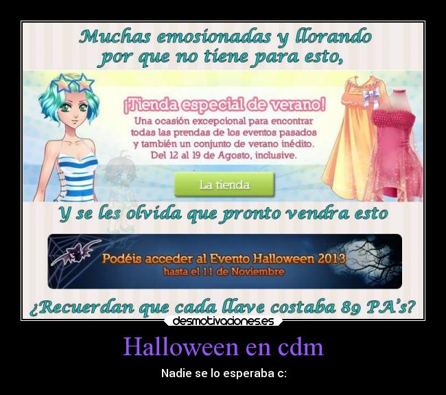 Halloween en cdm - Nadie se lo esperaba c: