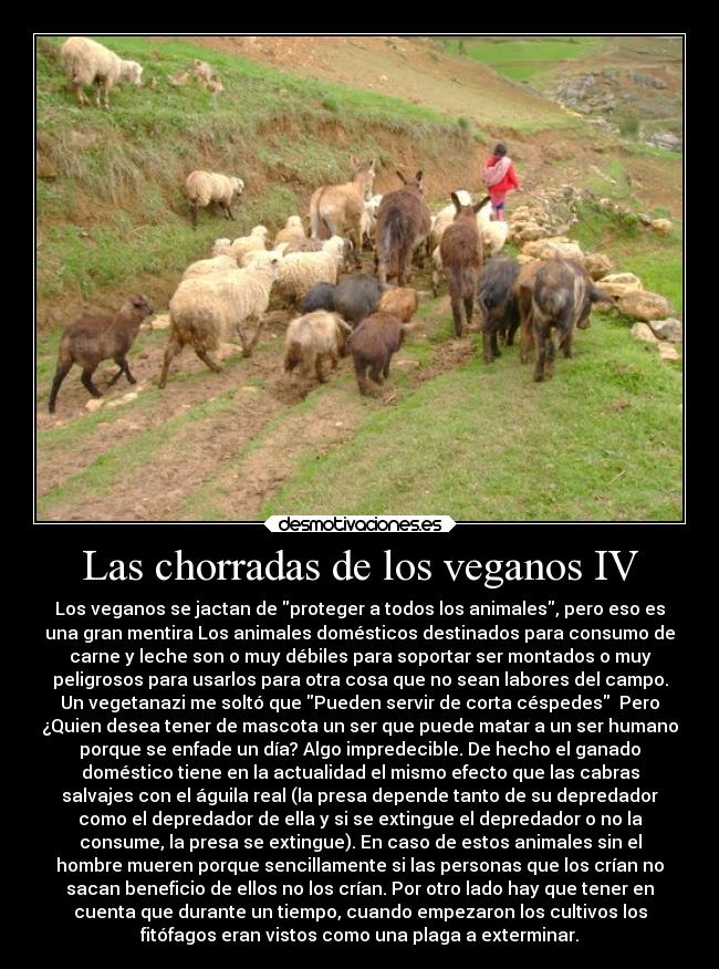 Las chorradas de los veganos IV - 