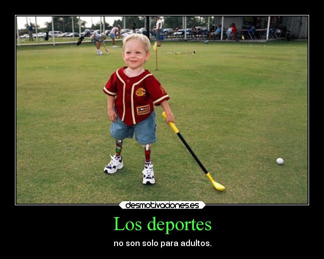Los deportes - no son solo para adultos.
