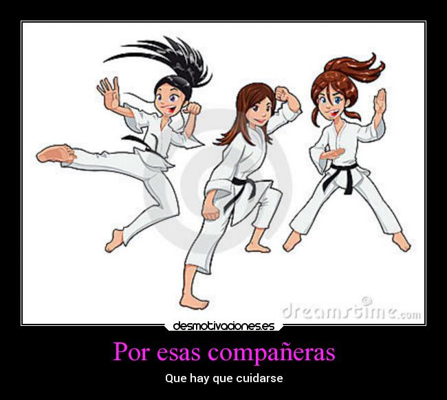 Por esas compañeras - Que hay que cuidarse