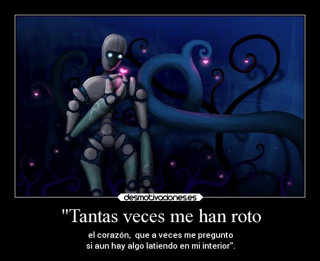 carteles desamor corazon anime romper desilusion latir aun preguntar raptorhunters sentir desmotivaciones