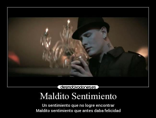 Maldito Sentimiento -