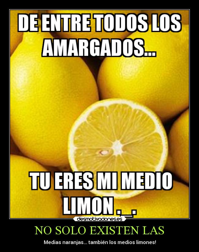 NO SOLO EXISTEN LAS -