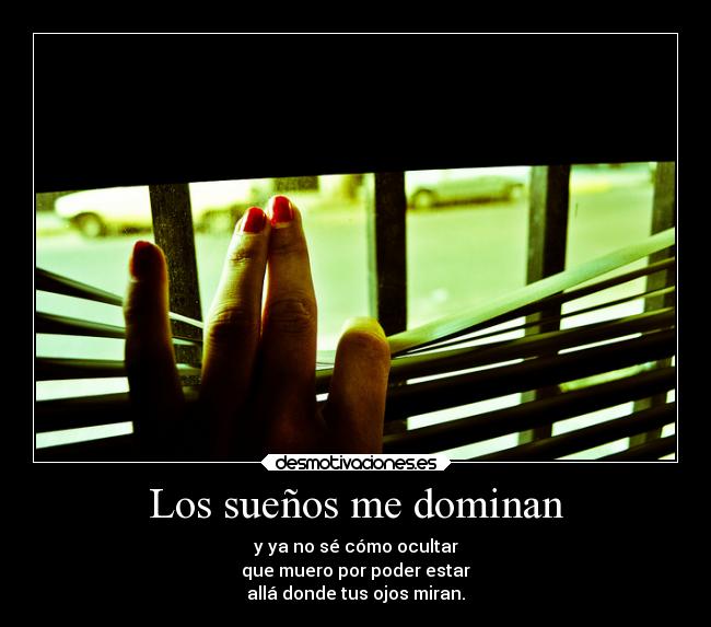 Los sueños me dominan -