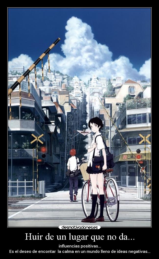 Huir de un lugar que no da... -