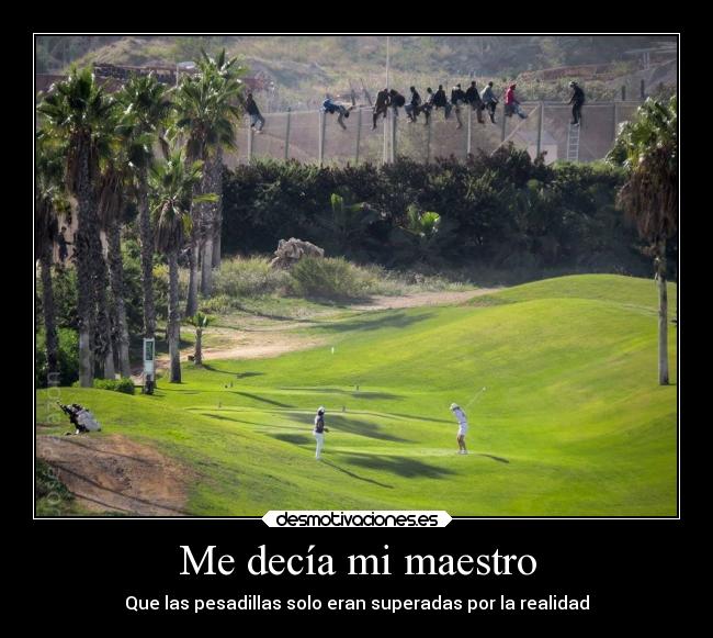 Me decía mi maestro - 