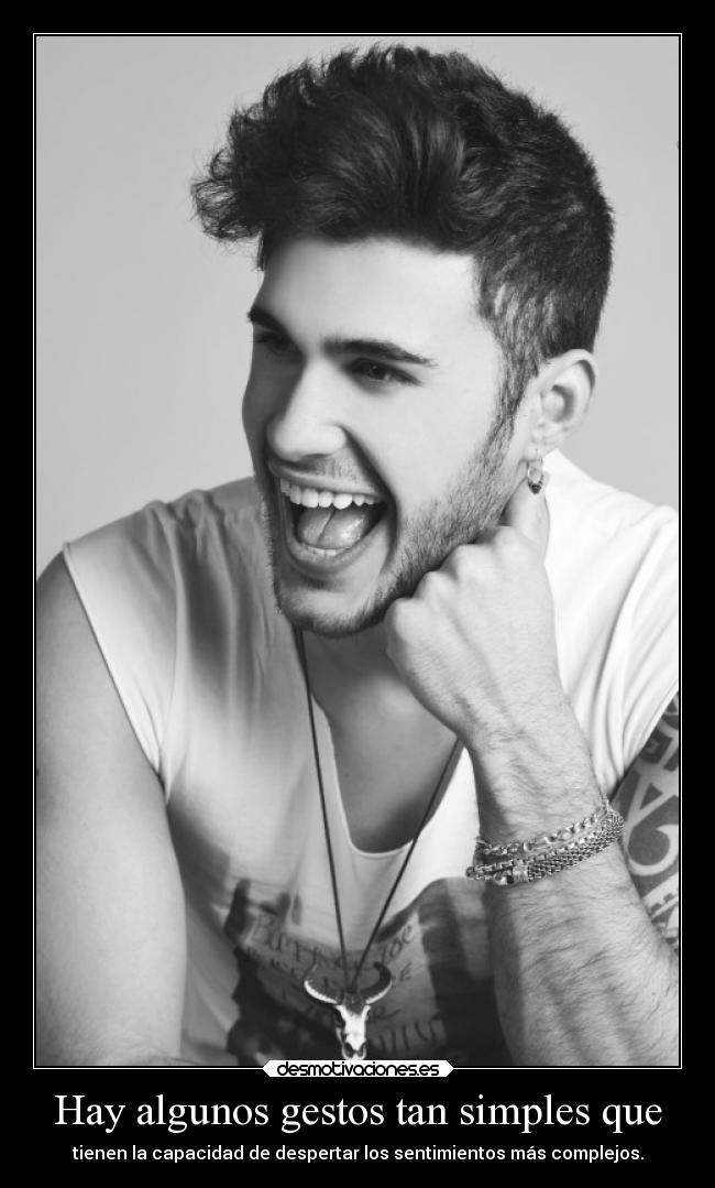 Hay algunos gestos tan simples que - tienen la capacidad de despertar los sentimientos más complejos.