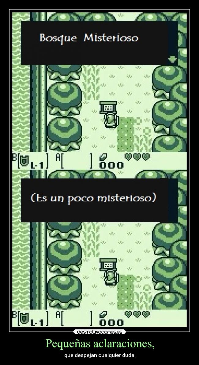 Pequeñas aclaraciones, - que despejan cualquier duda.