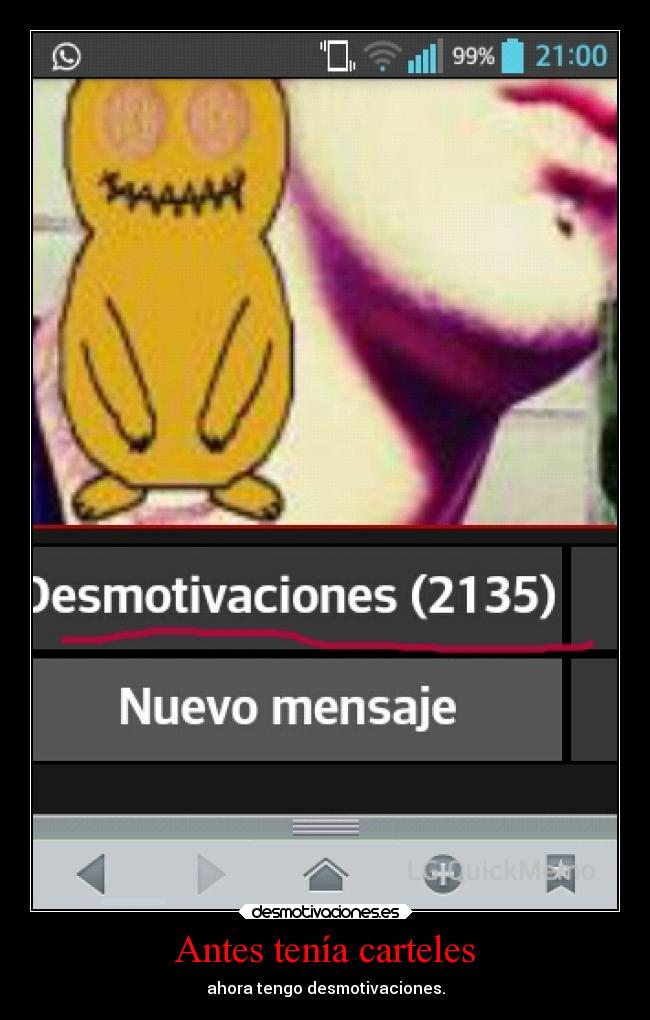 Antes tenía carteles -