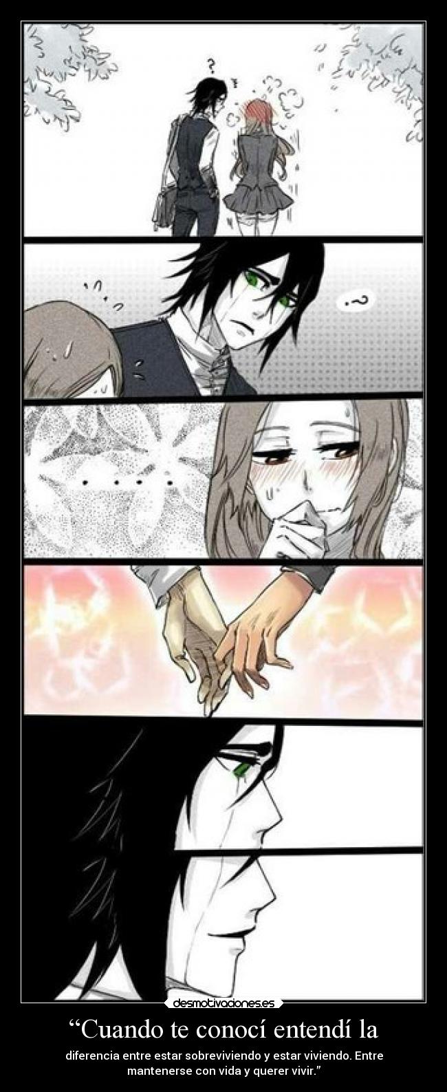 “Cuando te conocí entendí la -