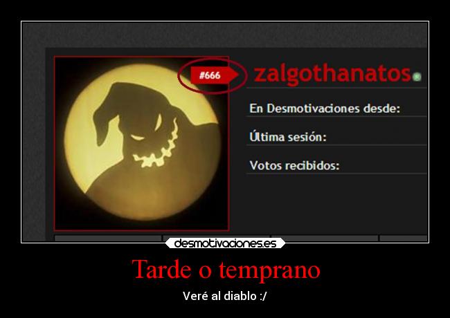 carteles desmotivaciones redgame zalgothanatos 666 yaescasiunanodeestaraquixd desmotivaciones