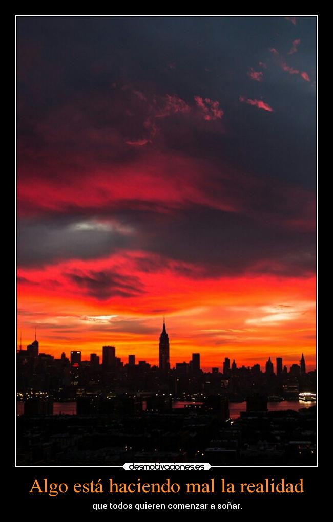 Algo está haciendo mal la realidad -