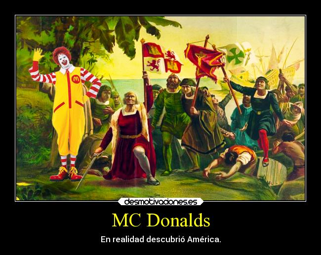 carteles dinero comida historia humor ideas mcdoanalds america diadelaraza desmotivaciones
