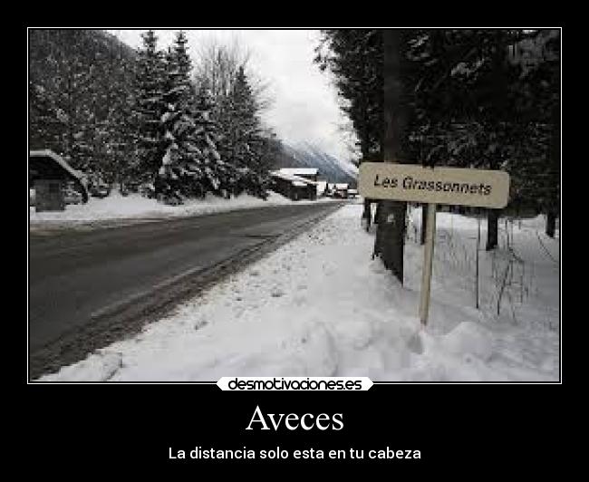 Aveces - La distancia solo esta en tu cabeza