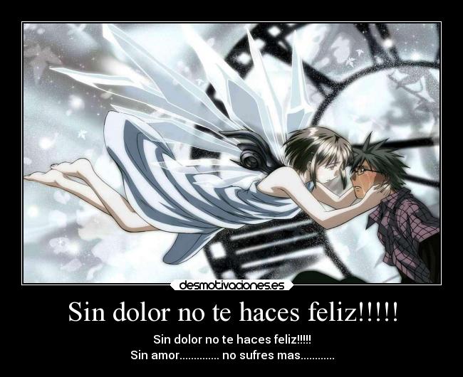 carteles dolor anime desmotivaciones