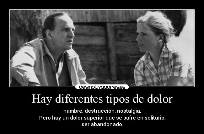 Hay diferentes tipos de dolor -