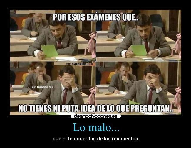 Lo malo... - 
