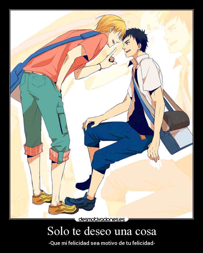 Solo te deseo una cosa - 