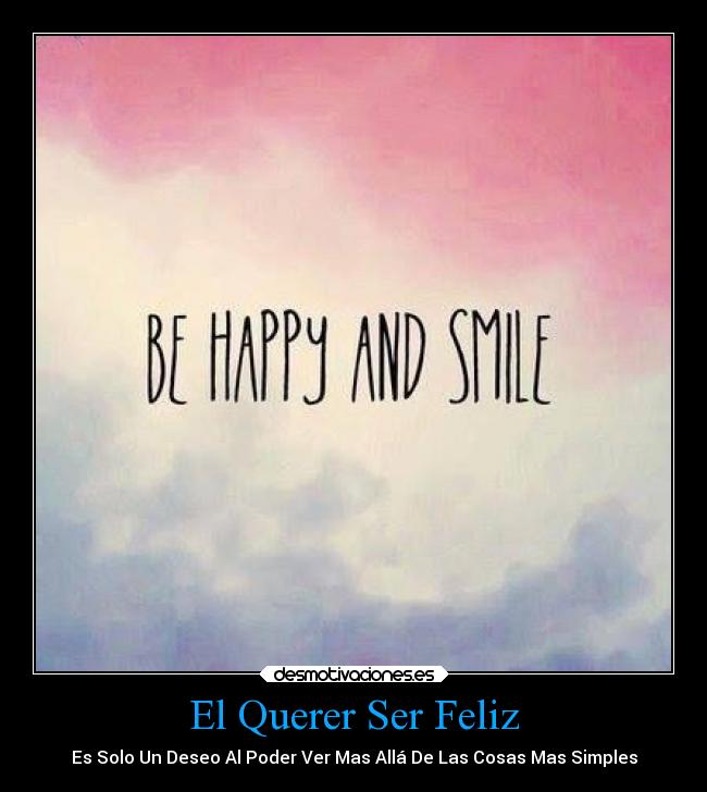 carteles felicidad desmotivaciones